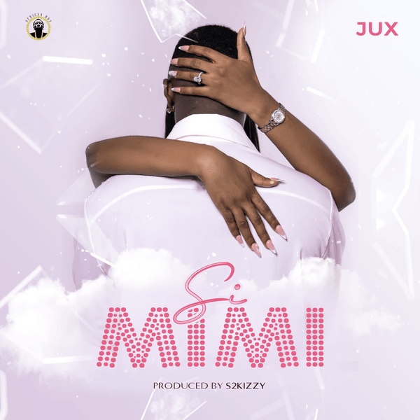 Jux – Si Mimi Download