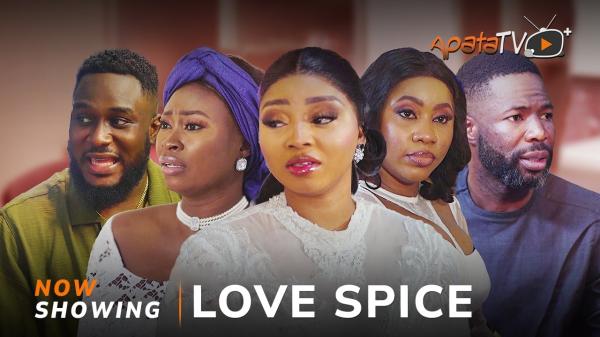 Love Spice – Yoruba Movie 2025 Download