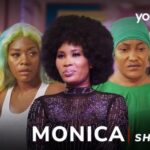 Monica – Yoruba Movie 2025