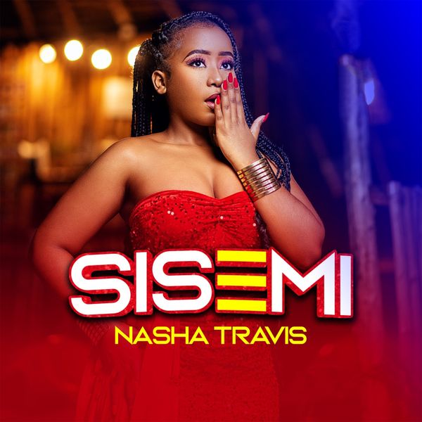 Nasha Travis – Sisemi Download