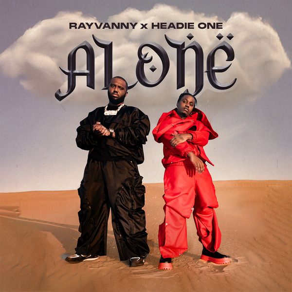 Rayvanny – Alone ft. Headie One Download