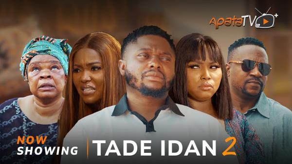 Tade Idan Part 2 – Yoruba Movie 2025 Download