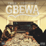 Tepidz ft. Superwozzy – Gbewa