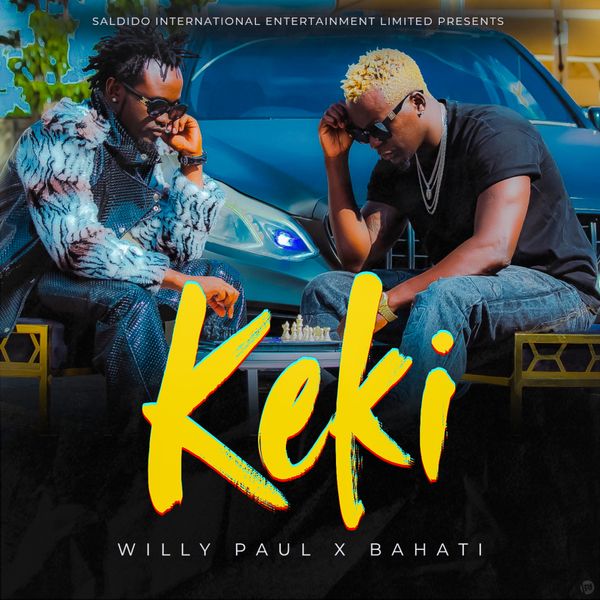 Willy Paul ft. Bahati – Keki Download