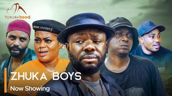 Zhuka Boys – Yoruba Movie 2025 Download