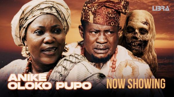 Anike Oloko Pupo – Yoruba Movie 2025 Download