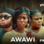 Awawi – Yoruba Movie 2025