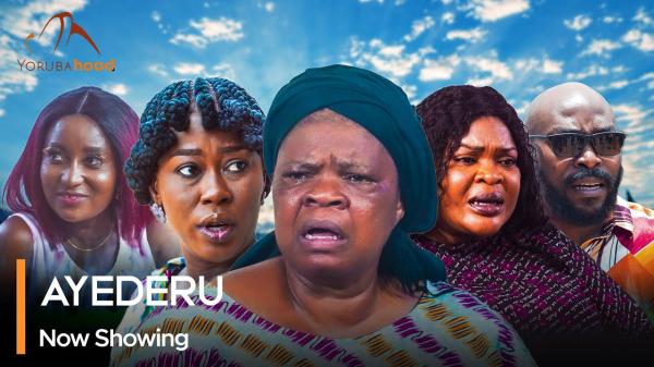 Ayederu - Yoruba Movie 2025