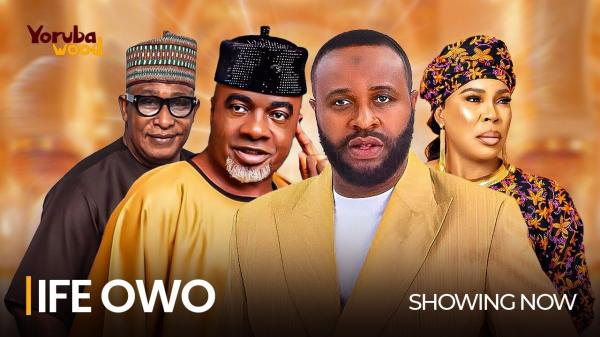 Ife Owo – Yoruba Movie 2025 Download