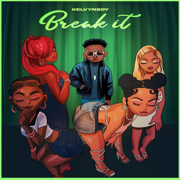 Kelvyn Boy - Break It