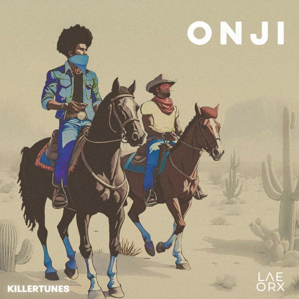 Killertunes - Onji ft. Laeorx