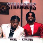 Kocee – Stranger ft. KS Bloom