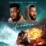 Prinx Emmanuel ft. Limoblaze – Ifunanya