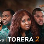 Torera Part 2 – Yoruba Movie 2025